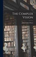 The Complex Vision