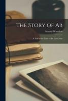 The Story of Ab