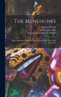 The Menehunes; Their Adventures With the Fisherman and How They Built the Canoe