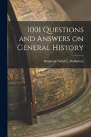1001 Questions and Answers on General History