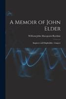 A Memoir of John Elder