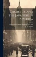 Churches and the Japanese in America