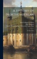 A History of Northumberland
