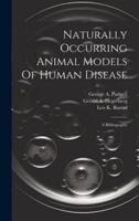 Naturally Occurring Animal Models Of Human Disease