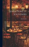 Sensations Et Souvenirs