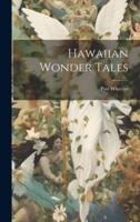 Hawaiian Wonder Tales
