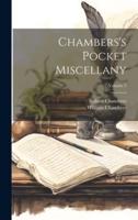 Chambers's Pocket Miscellany; Volume 2
