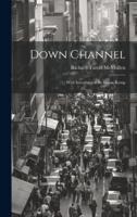 Down Channel