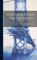 Concrete Roads and Pavements