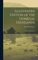 Illustrated Edition of the Donegal Highlands