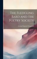 The Fledgling Bard and the Poetry Society