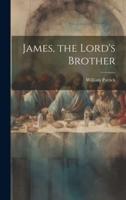 James, the Lord's Brother