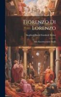 Fiorenzo Di Lorenzo; Eine Kunsthistorische Studie