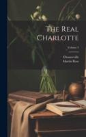 The Real Charlotte; Volume 3