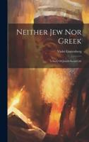 Neither Jew Nor Greek