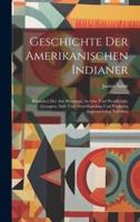 Geschichte Der Amerikanischen Indianer