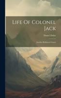 Life Of Colonel Jack