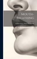 Mouth-Breathing