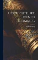 Geschichte Der Juden in Bromberg