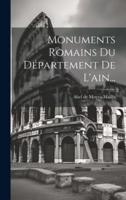 Monuments Romains Du Département De L'ain...