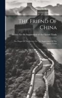 The Friend Of China