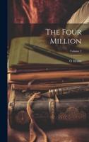 The Four Million; Volume 2