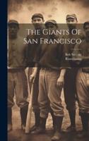 The Giants Of San Francisco