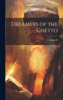 Dreamers of the Ghetto