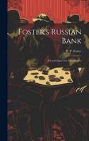 Foster's Russian Bank; A Card Game For Two Players