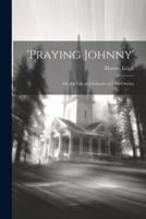 'Praying Johnny'