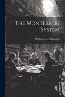 The Montessori System