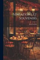 Sensations Et Souvenirs