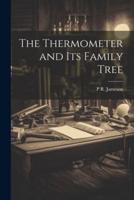 The Thermometer and Its Family Tree