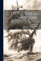 Les Ports De La Basse-Loire