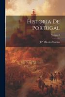 Historia De Portugal; Volume 2