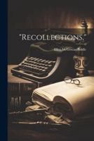 "Recollections,"