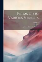 Poems Upon Various Subjects; Volume 2