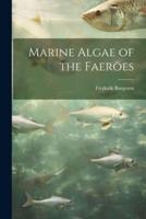 Marine Algae of the Faeröes
