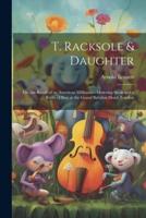 T. Racksole & Daughter