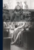 Ben Jonson; Volume 1