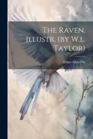 The Raven, Illustr. (By W.l. Taylor)