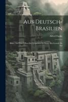Aus Deutsch-Brasilien