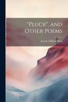 "Pluck", and Other Poems
