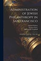 Administration of Jewish Philanthropy in San Francisco