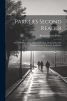 Parker's Second Reader
