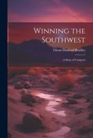 Winning the Southwest