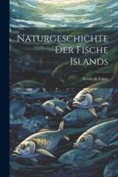 Naturgeschichte Der Fische Islands