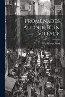 Promenades Autour D'Un Village