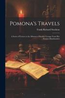 Pomona's Travels