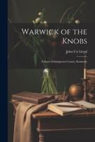 Warwick of the Knobs
